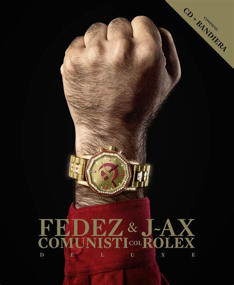 j ax e fedez album comunisti col rolex download|Comunisti col Rolex Multiplatinum Edition by J.